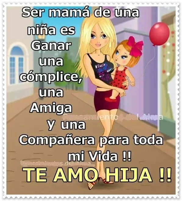 Amo a mi.Hija | Spanish Quotes | Pinterest