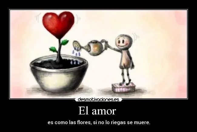 El amor | Desmotivaciones