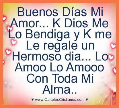 BUENOS DIAS MI AMOR | TODO PARA FACEBOOK IMAGENES PARA FACEBOOK ...