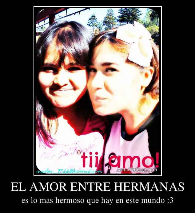 EL AMOR ENTRE HERMANAS