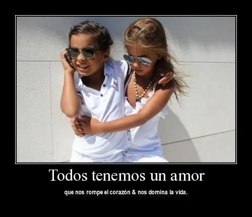 Todos Tenemos un Amor | Imagenes Tiernas - Imagenes de Amor