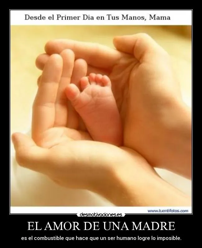 EL AMOR DE UNA MADRE | Desmotivaciones