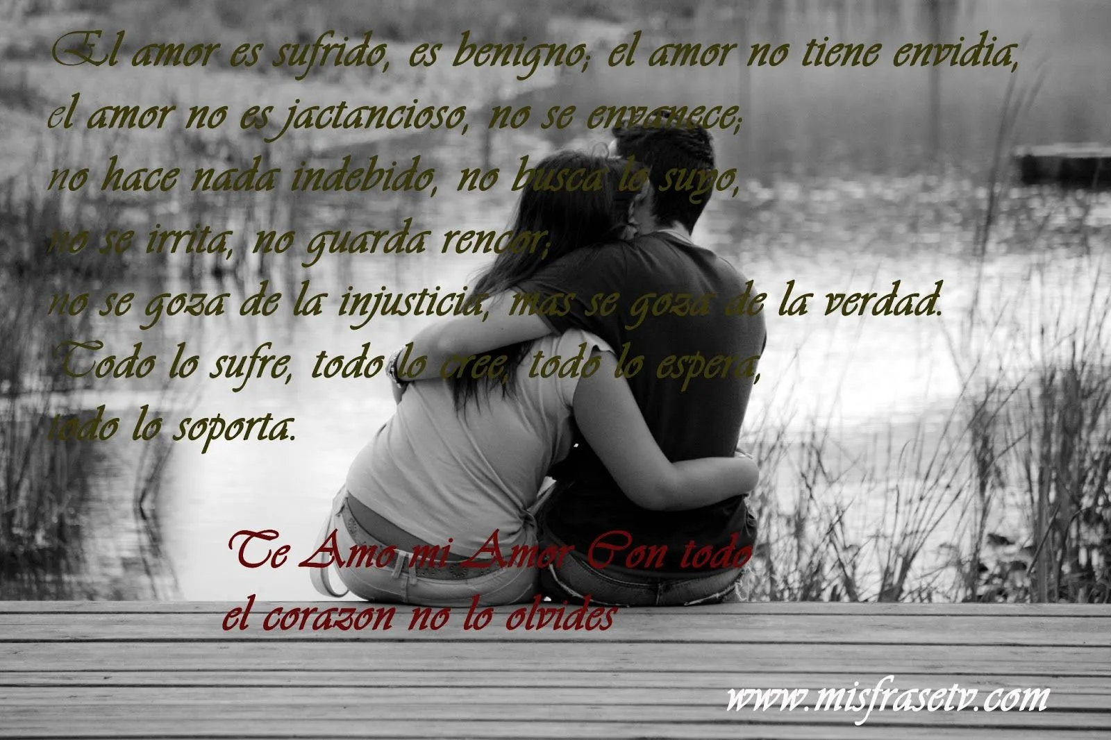 El Amor es sufrido,es benigno,el Amor no tiene Envidia - Frases de ...