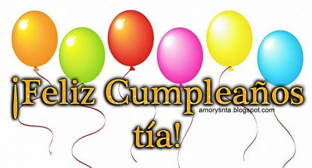 Amor y Tinta: Imagenes para felicitar a mi tía en su cumpleaños