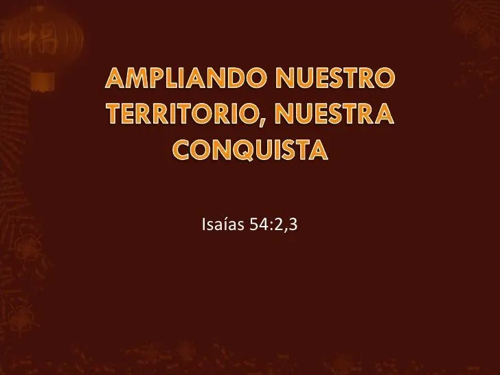 Ampliando Nuestro Territorio