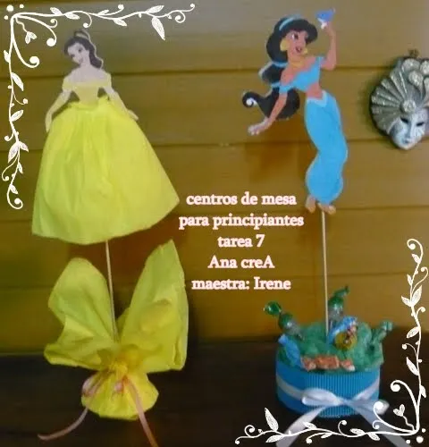 Ana creA: Centros de mesa con princesas