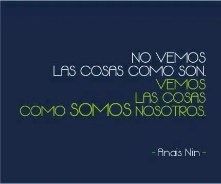 Anais Nin frases @Luna Garcia #citas #frases célebres | frases ...