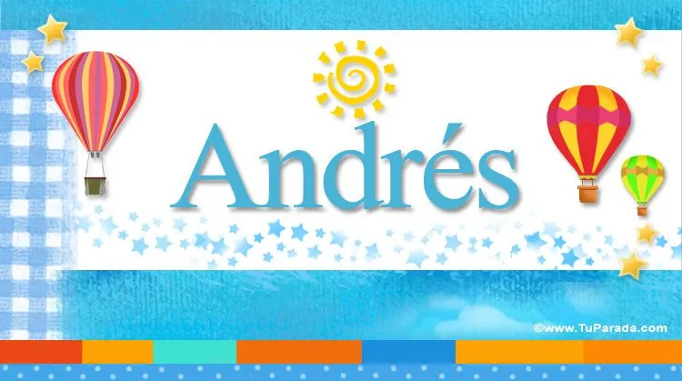 Andrés, significado del nombre Andrés, nombres