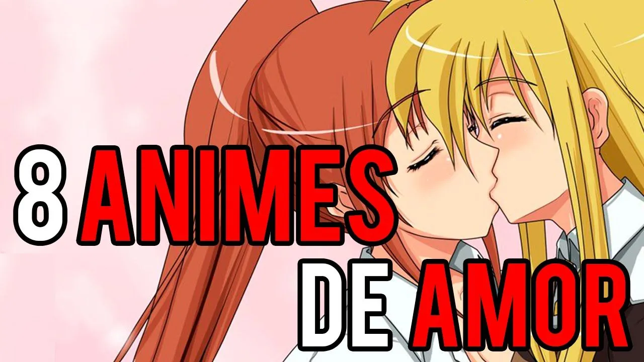 Los 8 ANIMES DE AMOR que TIENES que VER | PeterDraft