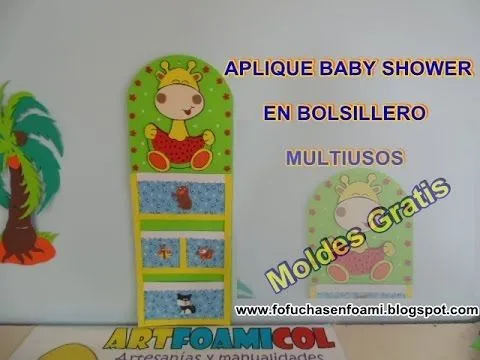 APLIQUE BABY SHOWER CON BOLSILLERO EN FOAMI CON MOLDES - YouTube