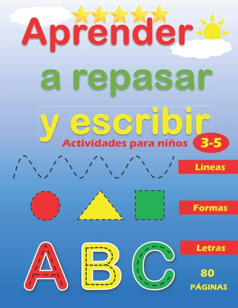 Aprender a Repasar y Escribir : Líneas Formas Letras: Libro de Trazos para  Niños Preescolar : Actividades para Niños de 3 a 5 Años (Spanish Edition) :  jj: Amazon.com.mx: Libros