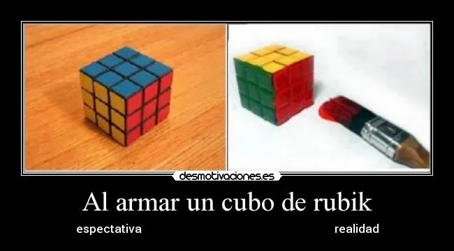 Al armar un cubo de rubik | Desmotivaciones