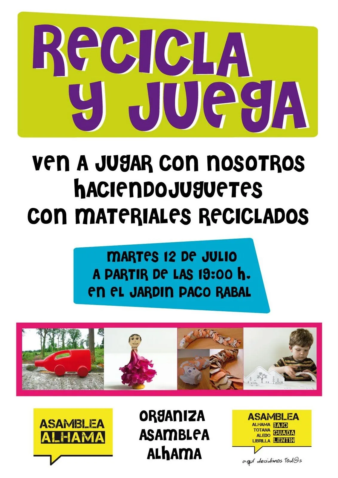 ASAMBLEA BAJO GUADALENTIN: ¡TALLER RECICLA Y JUEGA! (martes 12 de ...