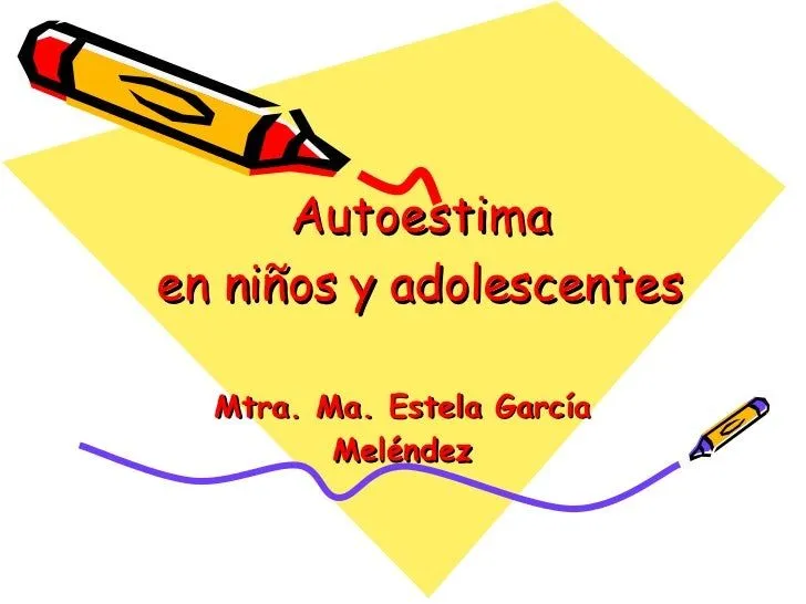 Autoestima En Niños Y Adolescentes