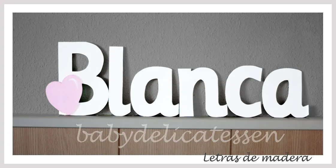 BABY DELICATESSEN: LETRAS PARA MIGUEL Y BLANCA