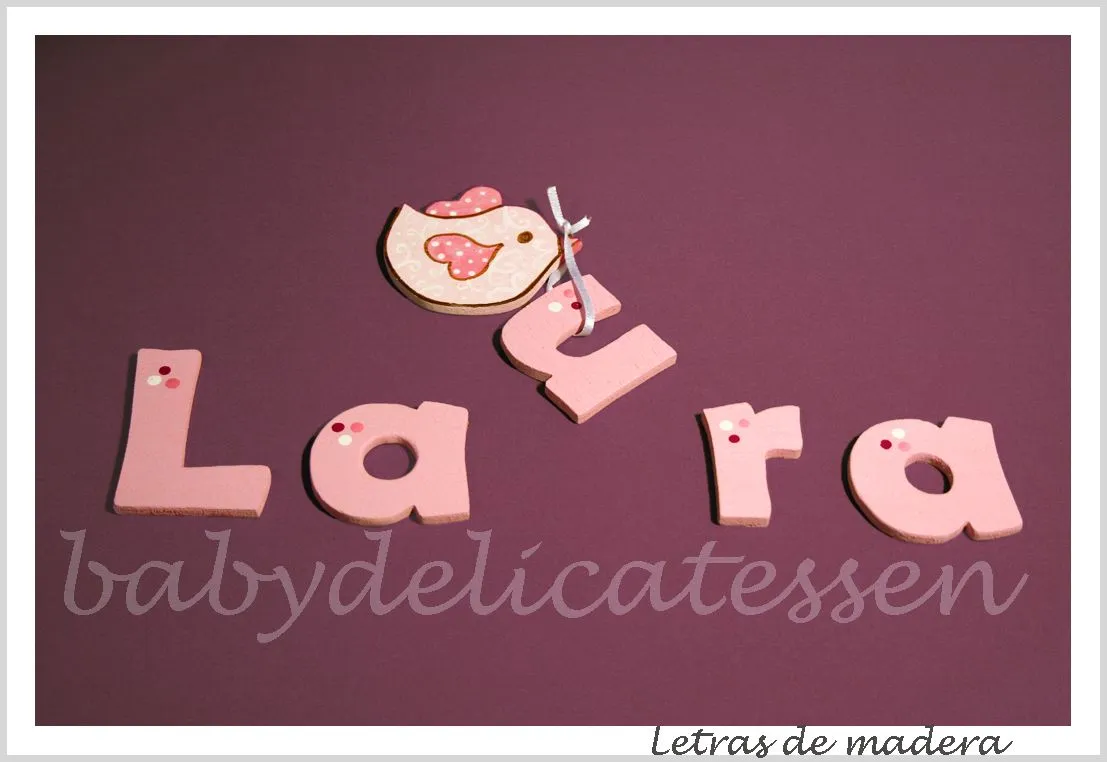 BABY DELICATESSEN: LETRAS PARA LA PUERTA DE LAURA