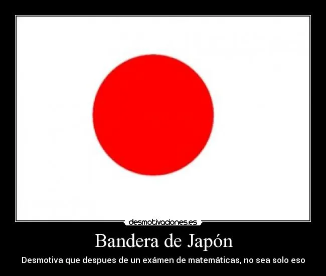 Bandera de Japón | Desmotivaciones