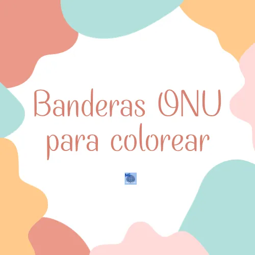 Banderas ONU para colorear | Mi mundo educativo