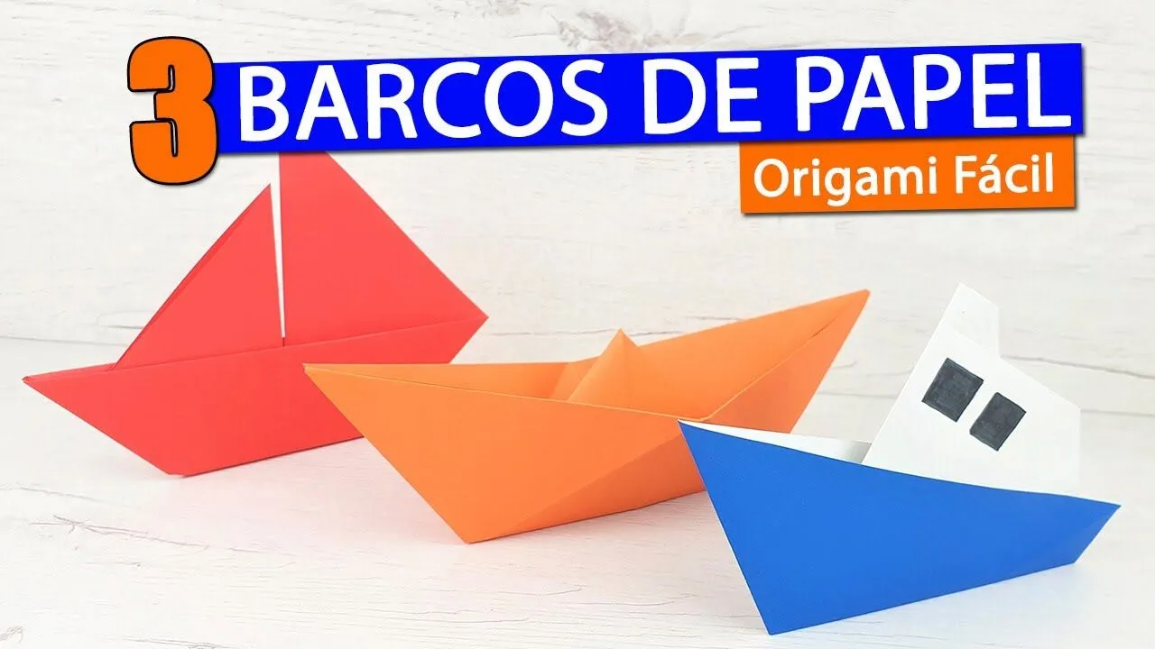 3 Barcos de Papel fáciles de hacer paso a paso - Manualidades Play