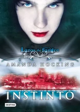 BARNES & NOBLE | Instinto: Lazos de sangre 1 by Amanda Hocking ...