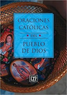 BARNES & NOBLE | Oraciones CatóLicas Del Pueblo de Dios by Liturgy ...