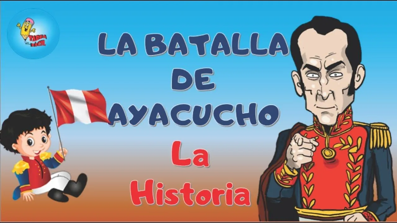 La BATALLA DE AYACUCHO - YouTube