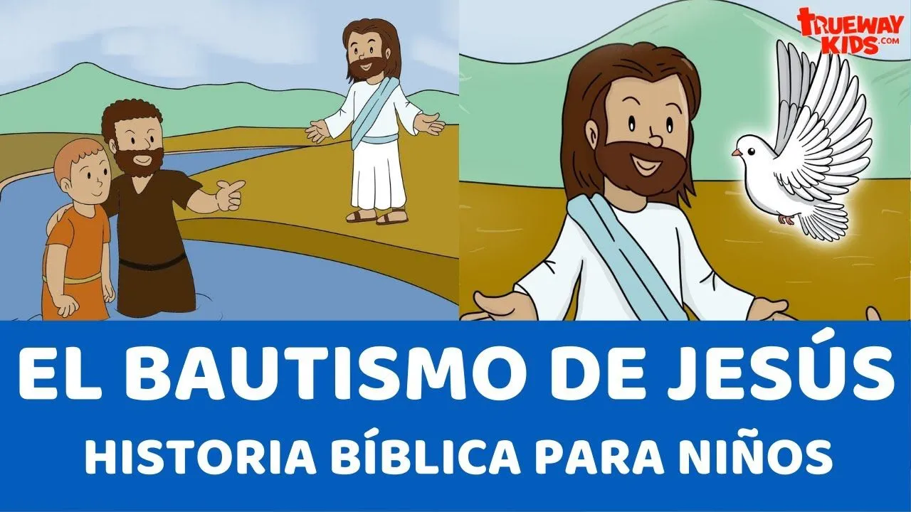 El bautismo de Jesús - Historia bíblica para niños - YouTube