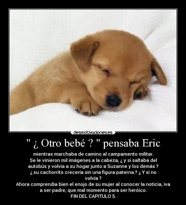 Otro bebé ? '' pensaba Eric | Desmotivaciones