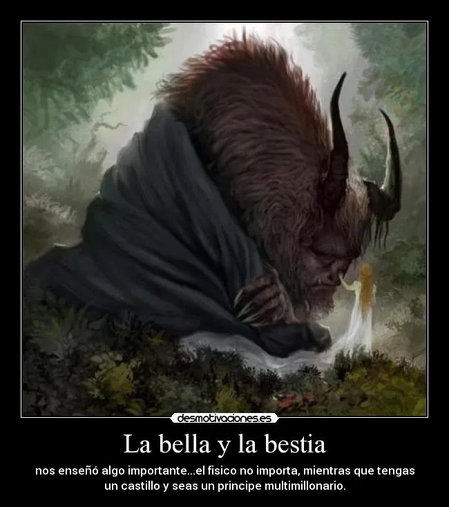 La bella y la bestia | Desmotivaciones