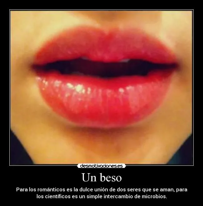 Un beso | Desmotivaciones