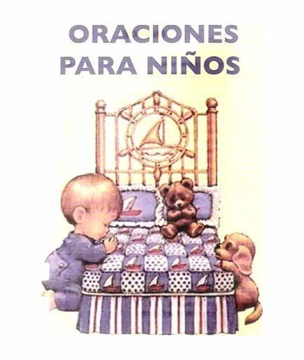 BIBLIOTECA CATÓLICA: ORACIONES PARA NIÑOS