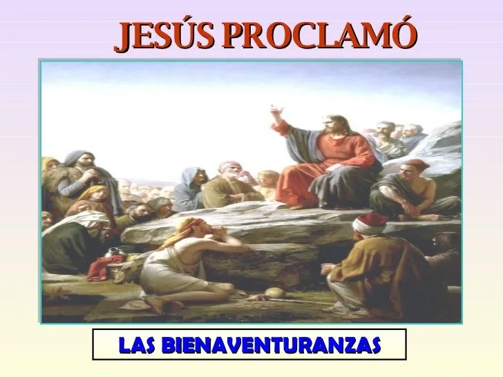Las bienaventuranzas de jesus - Imagui