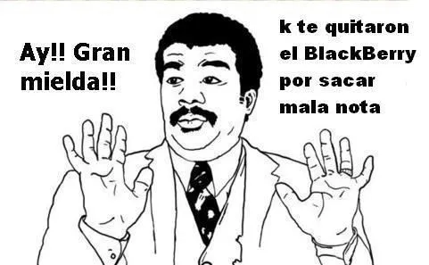 Todo Blackberry: AY SI, GRAN VAINA que te quitaron el Blackberry...