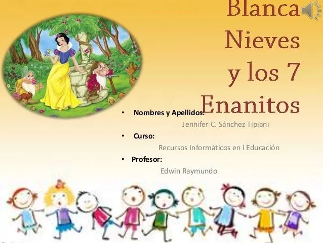 Blanca Nieves y los 7 enanitos