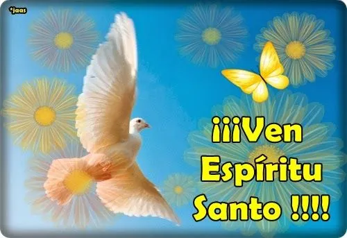 BLOG CATÓLICO GOTITAS ESPIRITUALES: ORACIONES AL ESPÍRITU SANTO