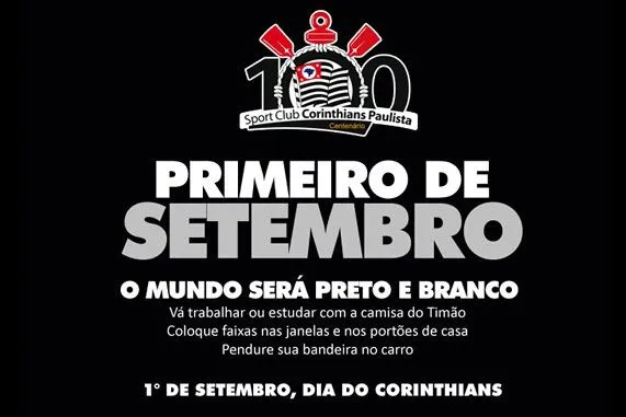 Blog do Valdemar Tibá: Primeiro de Setembro aniversário do Corinthians