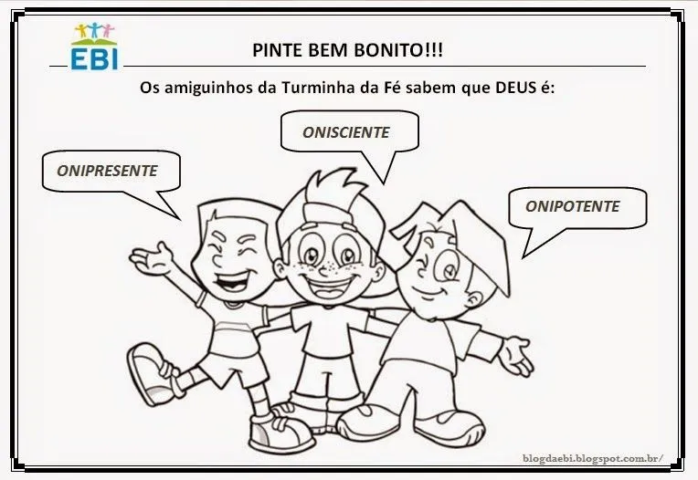 Blog da EBI: Atividades: Onipresente, Onisciente, Onipotente