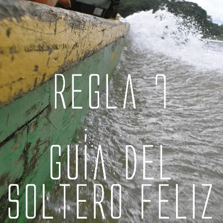 Blogueando: Guía del soltero feliz. Regla 7: Confía en lo que diga ...