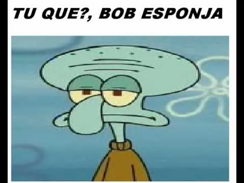 bob esponja y calamardo? | Yahoo Respuestas