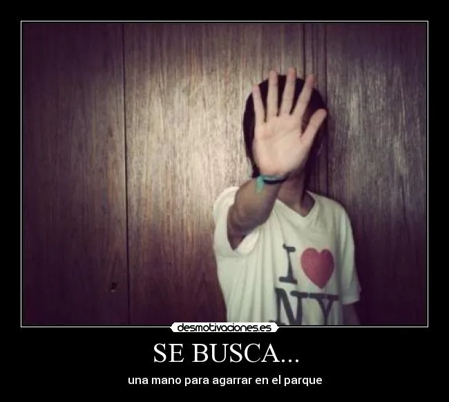 SE BUSCA... | Desmotivaciones
