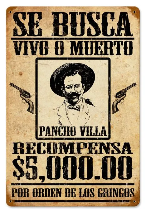 Se Busca (Wanted) Pancho Villa Vintage Metal Sign