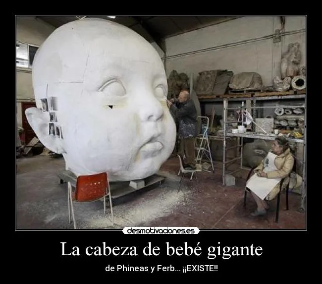 La cabeza de bebé gigante | Desmotivaciones