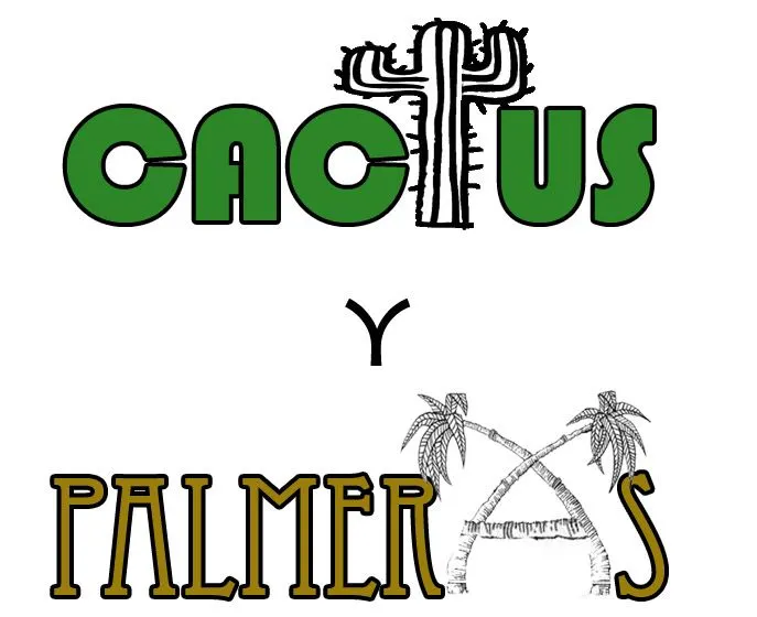 CACTUS Y PALMERAS -