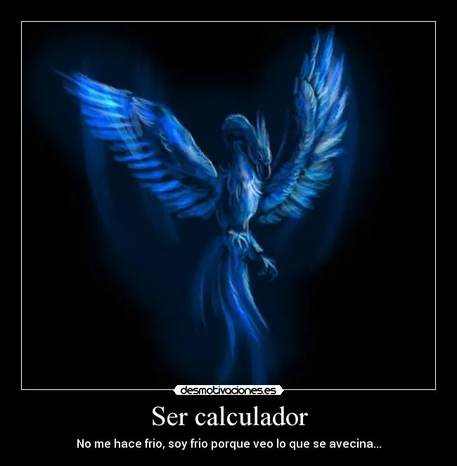 Ser calculador | Desmotivaciones