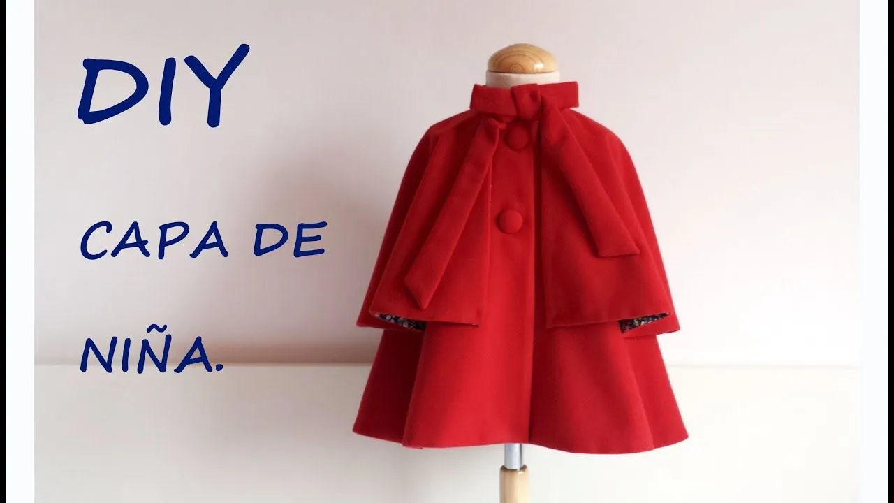 Como hacer una Capa de niña. Do it yourself sewing children. - YouTube