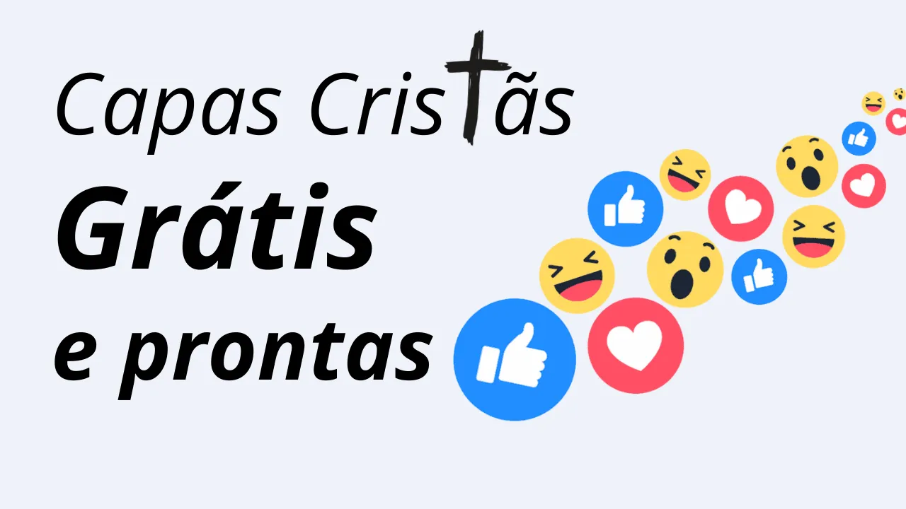 CAPAS CRISTÃS PARA FACEBOOK - FRASES DE UM CRISTÃO