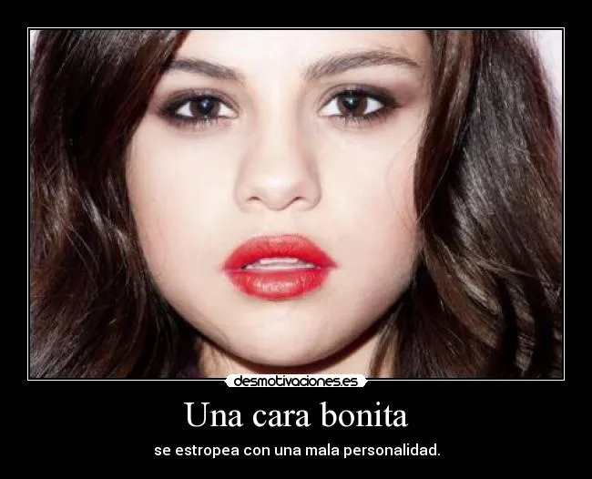 Una cara bonita | Desmotivaciones