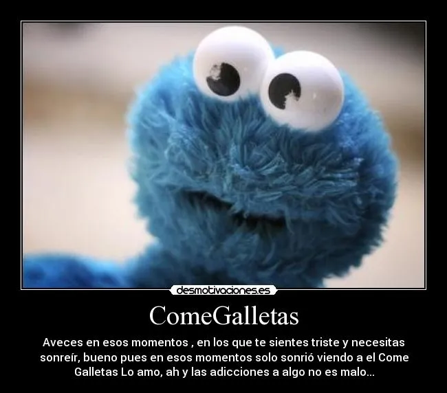 ComeGalletas | Desmotivaciones