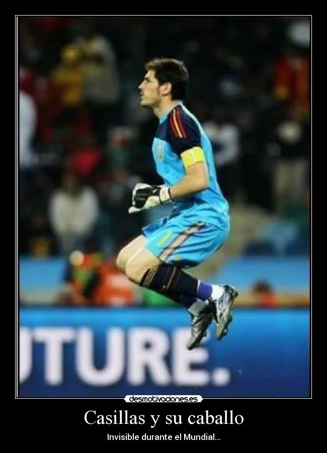 Carteles de Casillas Pag. 12 | Desmotivaciones