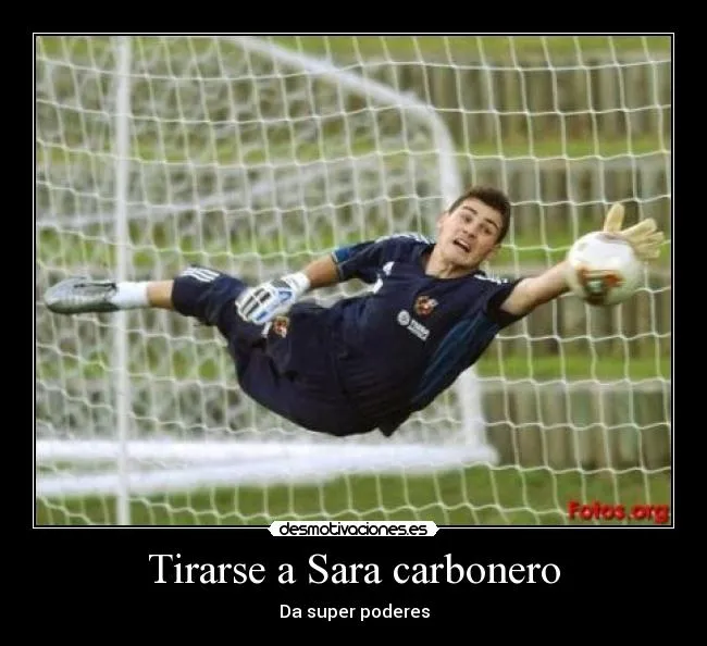 Carteles de Casillas Pag. 17 | Desmotivaciones